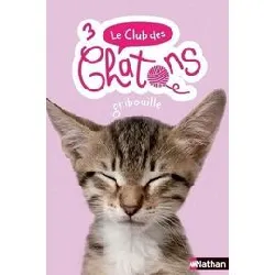 livre club des chatons t03 gribouille