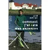livre comment j'ai raté mes vacances