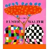 livre elmer et walter