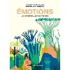livre emotions - les explorer, les comprendre