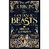 livre fantastic beasts and where to find them. the original screenplay