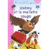 livre jérémy et la malette rouge