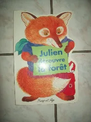 livre julien découvre la foret