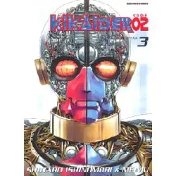 livre kikaider code 02 - tome 3