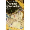 livre l'homme sans qualités - tome 2