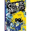 livre la clinique des monstres - tome 3 - le remède miracle