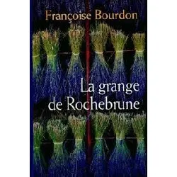 livre la grange de rochebrune