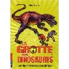 livre la grotte des dinosaures tome 10 - sur les traces du prédateur