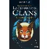 livre la guerre des clans cycle iv - tome 6 le dernier espoir
