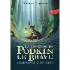livre la legende de podkin le brave t01