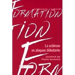 livre la sclérose en plaques débutante