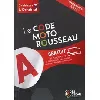 livre le code moto rousseau