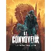 livre le convoyeur - tome 2 - la cité des mille flèches
