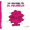 livre le courage de monsieur peureux