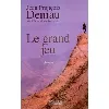 livre le grand jeu
