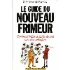 livre le guide du nouveau frimeur