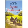 livre le secret du docteur lescat