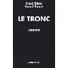 livre le tronc