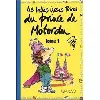 livre les belles lisses poires du prince de motordu - tome 1