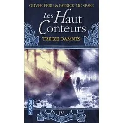 livre les haut - conteurs tome 4 - treize damnés