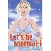 livre let's be anormal - tome 4
