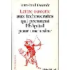 livre lettre ouverte aux technocrates qui prennent l'hôpital pour une usine