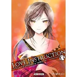 livre love instruction t13