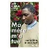 livre ma mere m'a tue