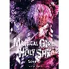 livre magical girl holy shit t03
