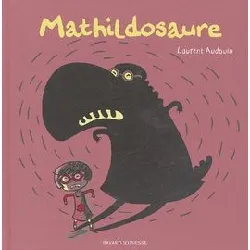 livre mathildosaure