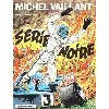 livre michel vaillant t23 serie noire