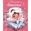 livre moi, je suis une danseuse !