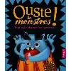 livre ouste les monstres ! - tout pour chasser les monstres