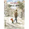 livre pico bogue - tome 13 - sur le chemin