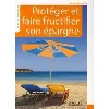 livre protéger et faire fructifier son épargne