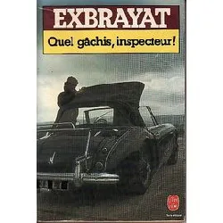 livre quel gachis inspecteur