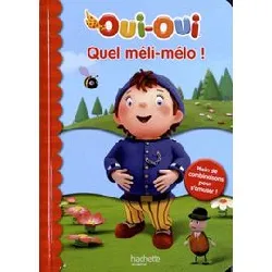livre quel méli - mélo !