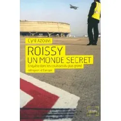 livre roissy, un monde secret