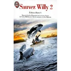 livre sauvez willy - tome 2