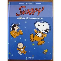 livre snoopy prend de la hauteur