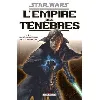 livre star wars, l'empire des ténèbres tome 1 - la résurrection de l'empereur