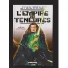 livre star wars, l'empire des ténèbres tome 2 - le destin de la galaxie