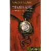 livre temeraire : les dragons de sa majeste - tome 1