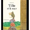 livre tillie et le mur