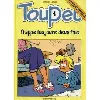 livre toupet n°1 : toupet frappe toujours deux fois