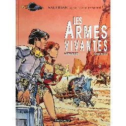 livre valérian - tome 14 - les armes vivantes