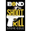livre young bond - shoot to kill
