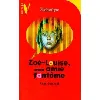 livre zoé - louise, mon amie fantôme