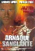 dvd arnaque sanglante