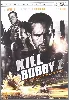 dvd kill bobby z